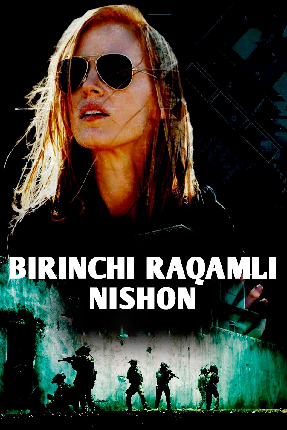 Birinchi raqamli nishon / Birinchi maqsad / Maxfiy tungi reyd Uzbek tilida 2012 tarjima kino Full HD skachat