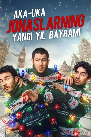 Aka-uka Jonaslarning Yangi yil bayrami / Jonslarning rojdestvosi 2025 Uzbek tilida tarjima kino Full HD skachat