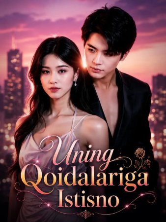 Uning qoidalariga istisno 1-2-3-10-20-30-50-60-70-80-90 Qism drama koreya seriali uzbek tilida Barcha qismlar
