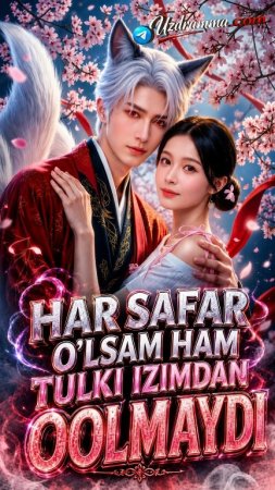 Har Safar O'lsam Ham Tulki Izimdan Qolmaydi 1-2-3-4-5-10-20-30-50-60-70-80-90 Qism drama koreya seriali uzbek tilida Barcha qismlar 2026 HD skachat