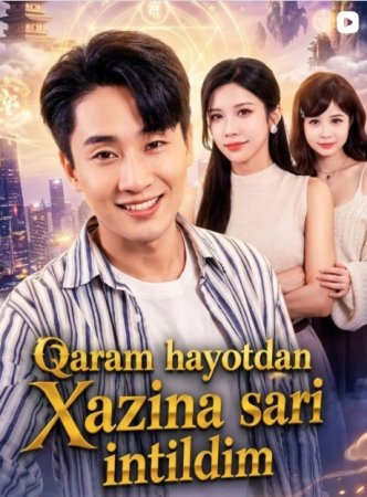 Qaram hayotdan xazina sari intildim-1-2-3-4-5-10-20-30-50-70-80-qism-drama-koreya-seriali-uzbek-tilida-barcha-qismlar-2026-hd.