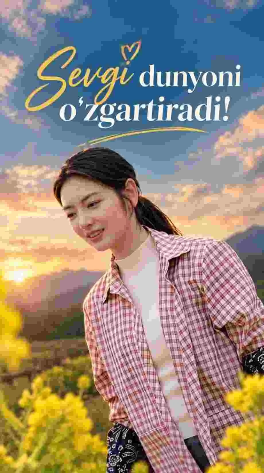 Sevgi dunyoni o'zgartiradi 1-2-3-10-20-30-50-60-70-80-90 Qism drama koreya seriali uzbek tilida Barcha qismlar
